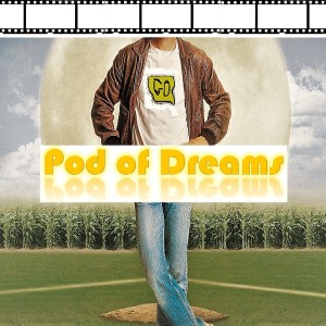 Pod of Dreams -Episode 77 - Road House