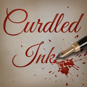 Curdled Ink