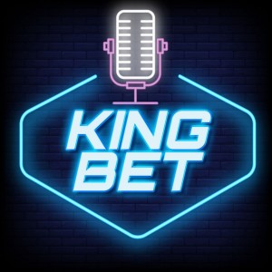 Kingbet Podcast