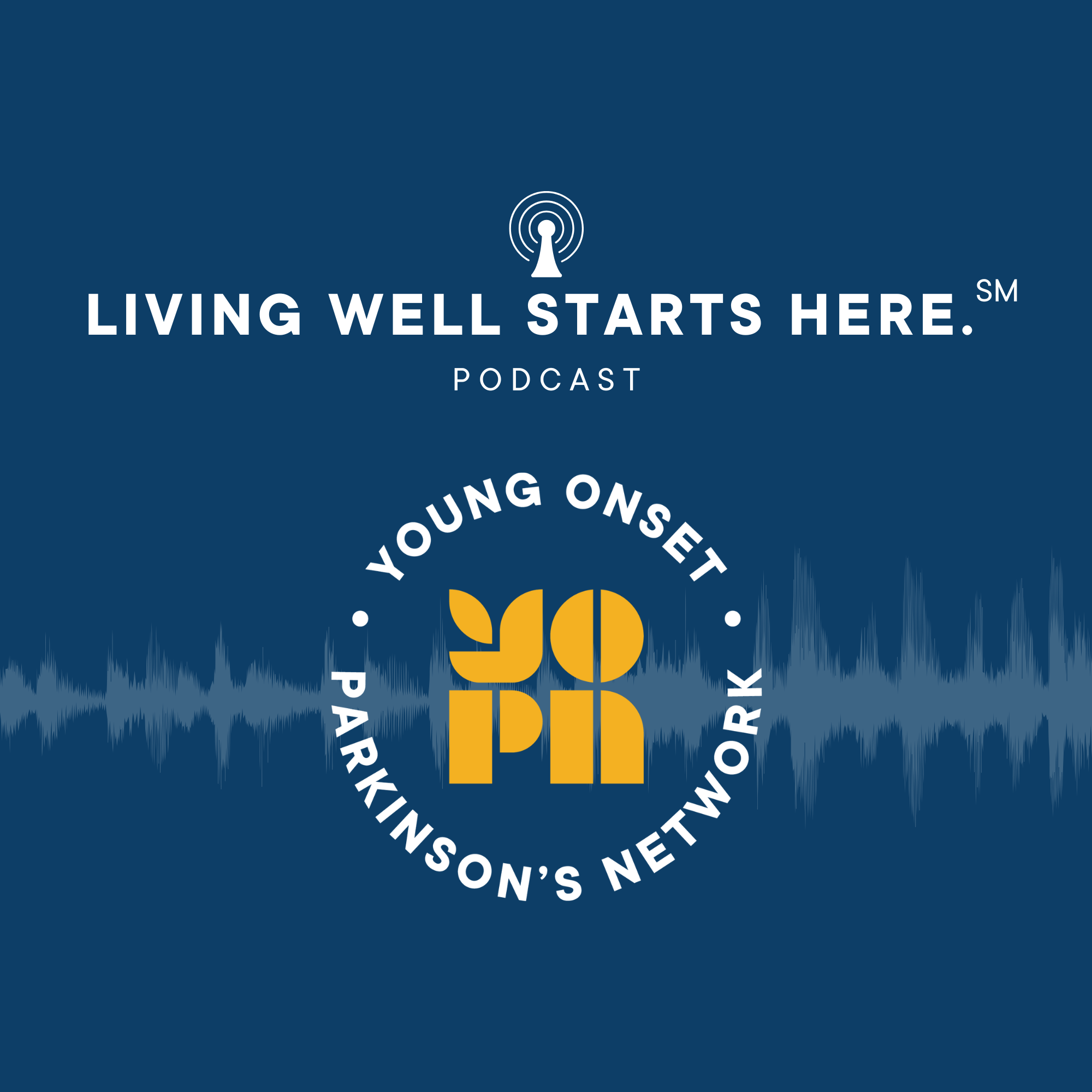 YOPN’s Living Well Starts Here