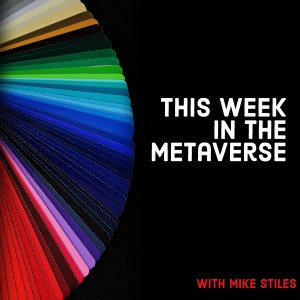 This Week in the Metaverse Feb 14, 2022