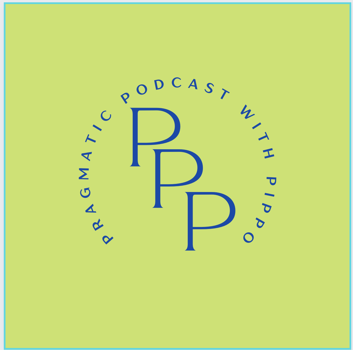 Pragmatic Podcast with Pippo