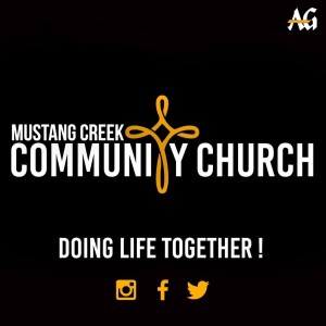 Mustang Creek Community Church Podcast