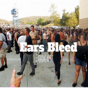 earsbleed