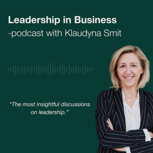 Leadership in Business - podcast with Klaudyna Smit