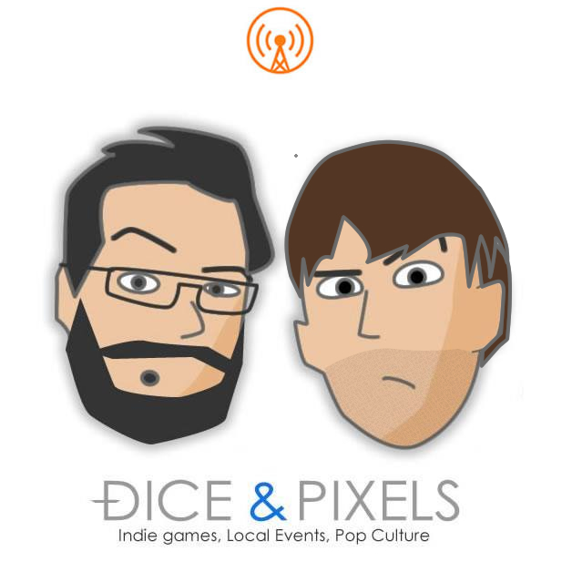 The Dice And Pixels Podcast