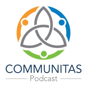 The Communitas International Podcast