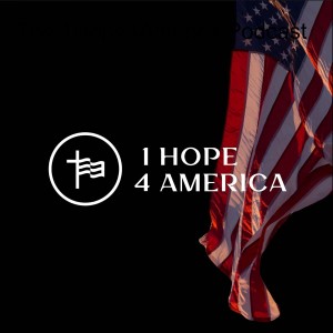 The 1Hope4America Podcast