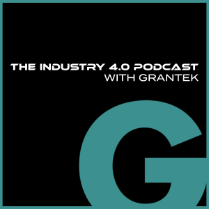 Rick Roszkowski of Cognex - The Industry 4.0 Podcast with Grantek