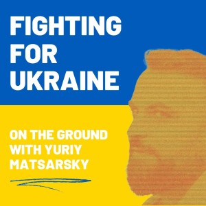 Fighting For Ukraine