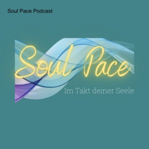 Soul Pace Podcast