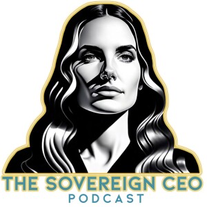 The Sovereign CEO with Karla Joy Treadway