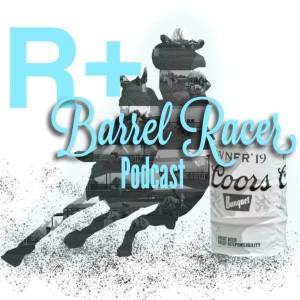 R+ Barrel Racer