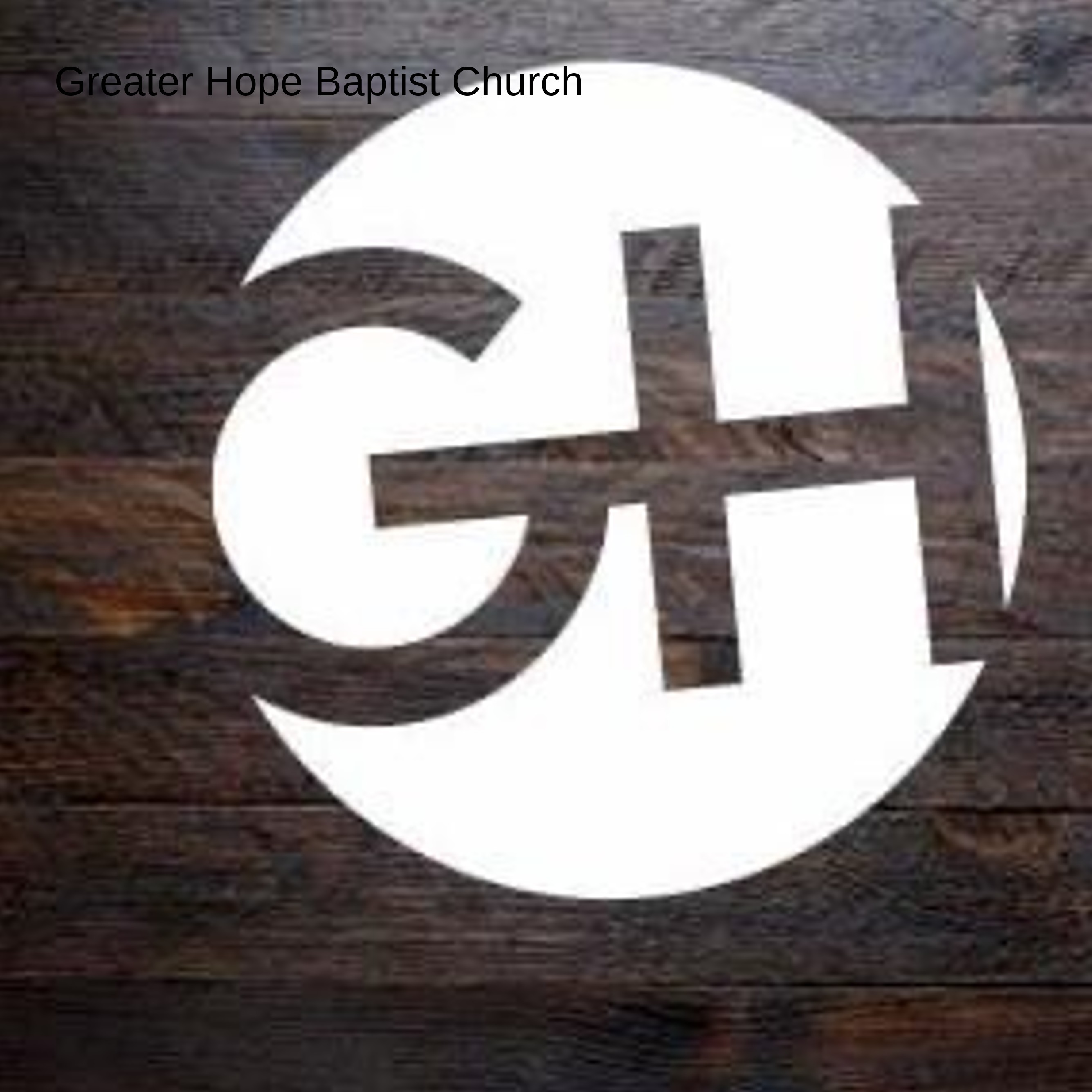 Greater Hope Baptist Church