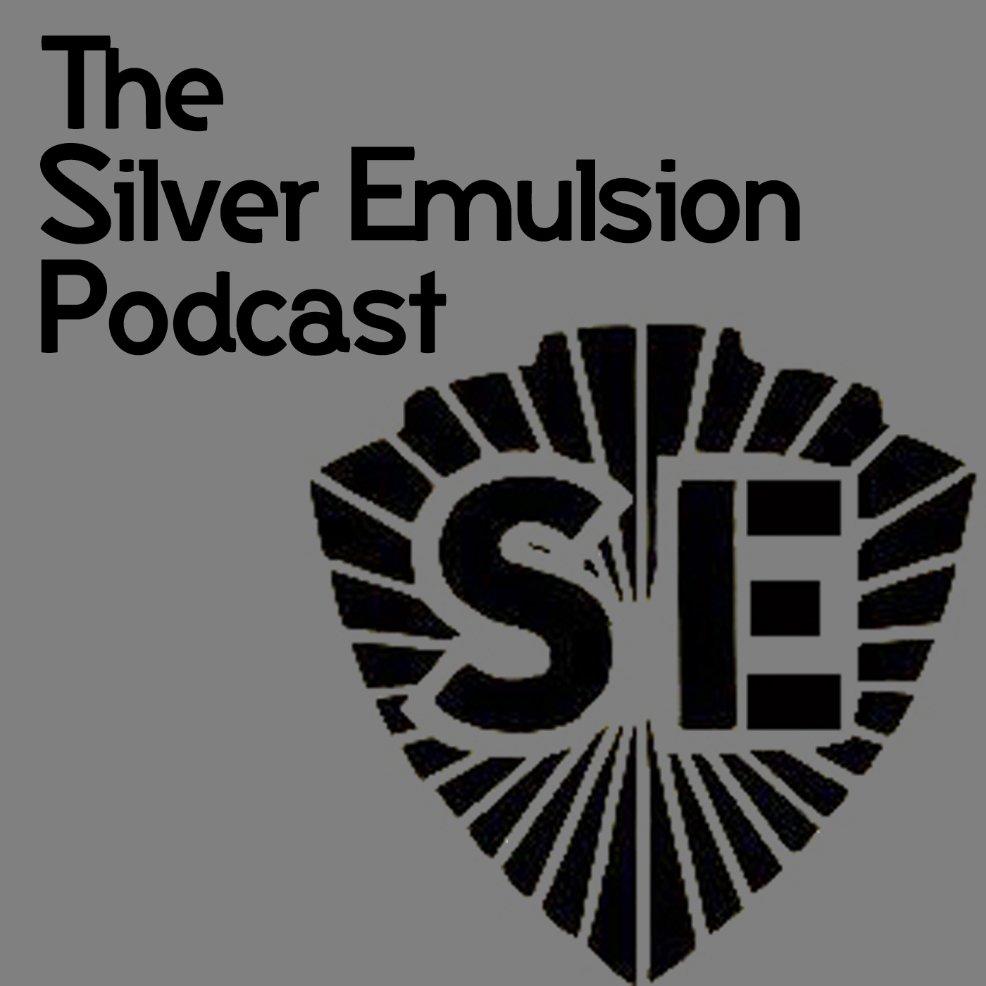 The Silver Emulsion Podcast