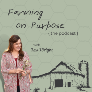 Farming on Purpose
