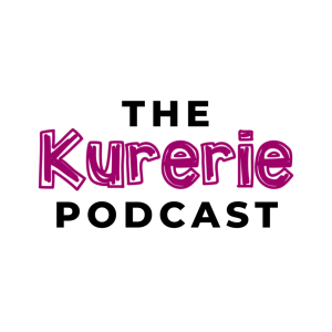 The Kurerie Podcast