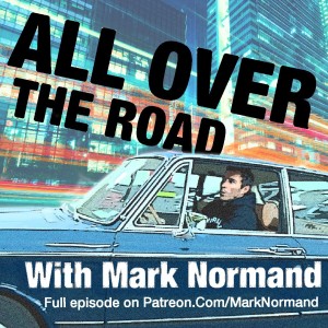 All Over The Road: Episode 140 - Oh Canada!