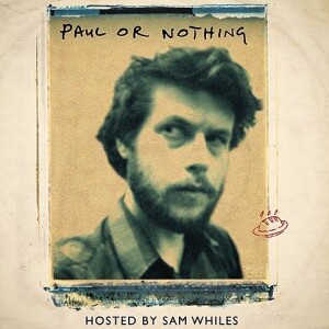 Listen With Sam - The 7” Singles #1: Paul or Nothing Bonus Episode #106.