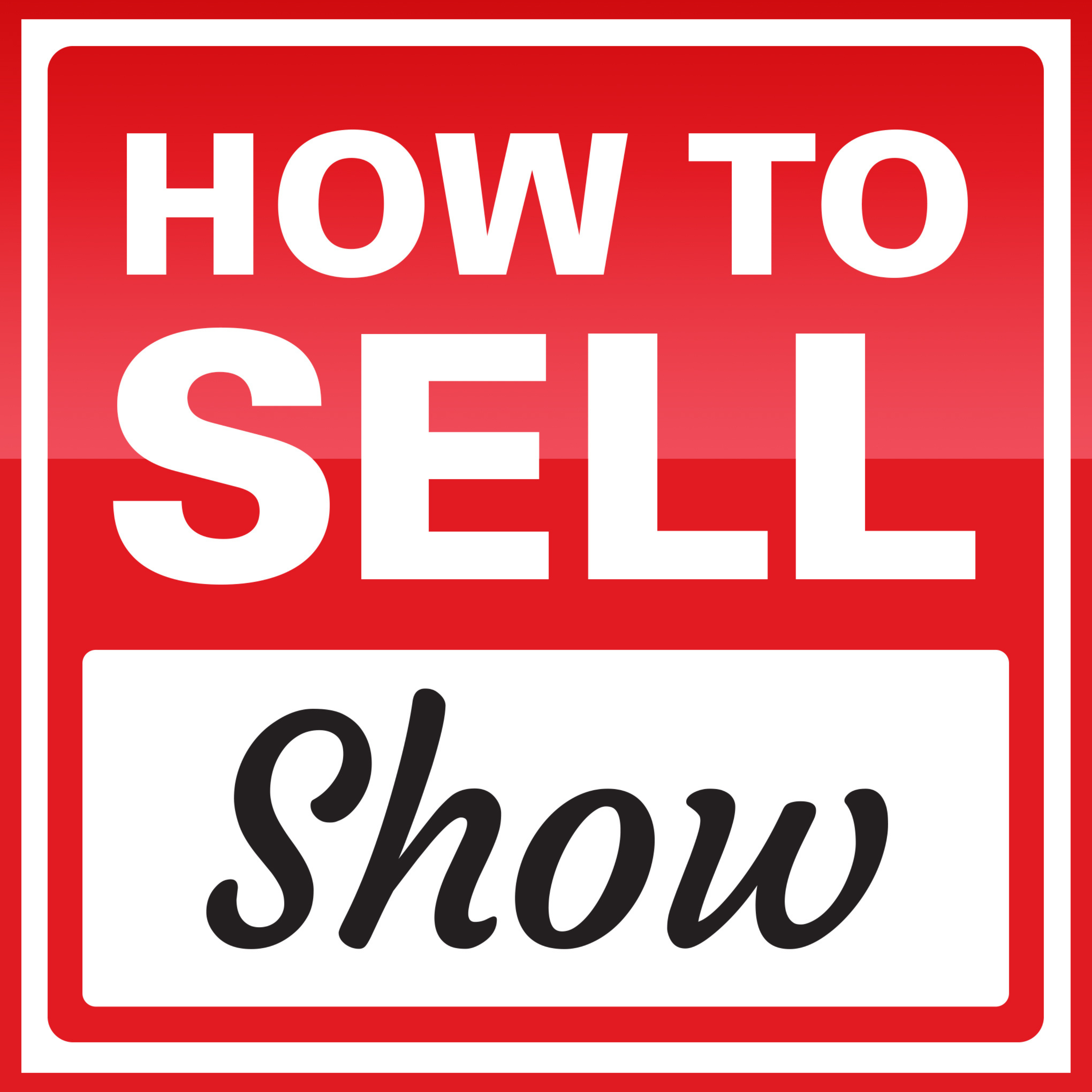 How To Sell Show