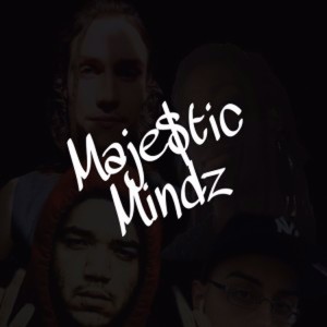 The Maje$tic Mindz Podcast
