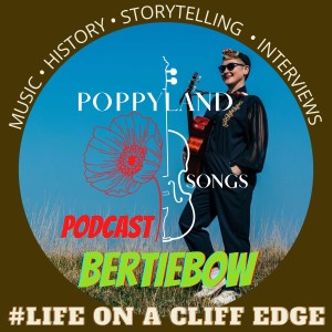 Poppyland Songs Podcast. Life on a cliff edge
