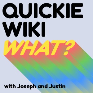 Quickie Wiki What?
