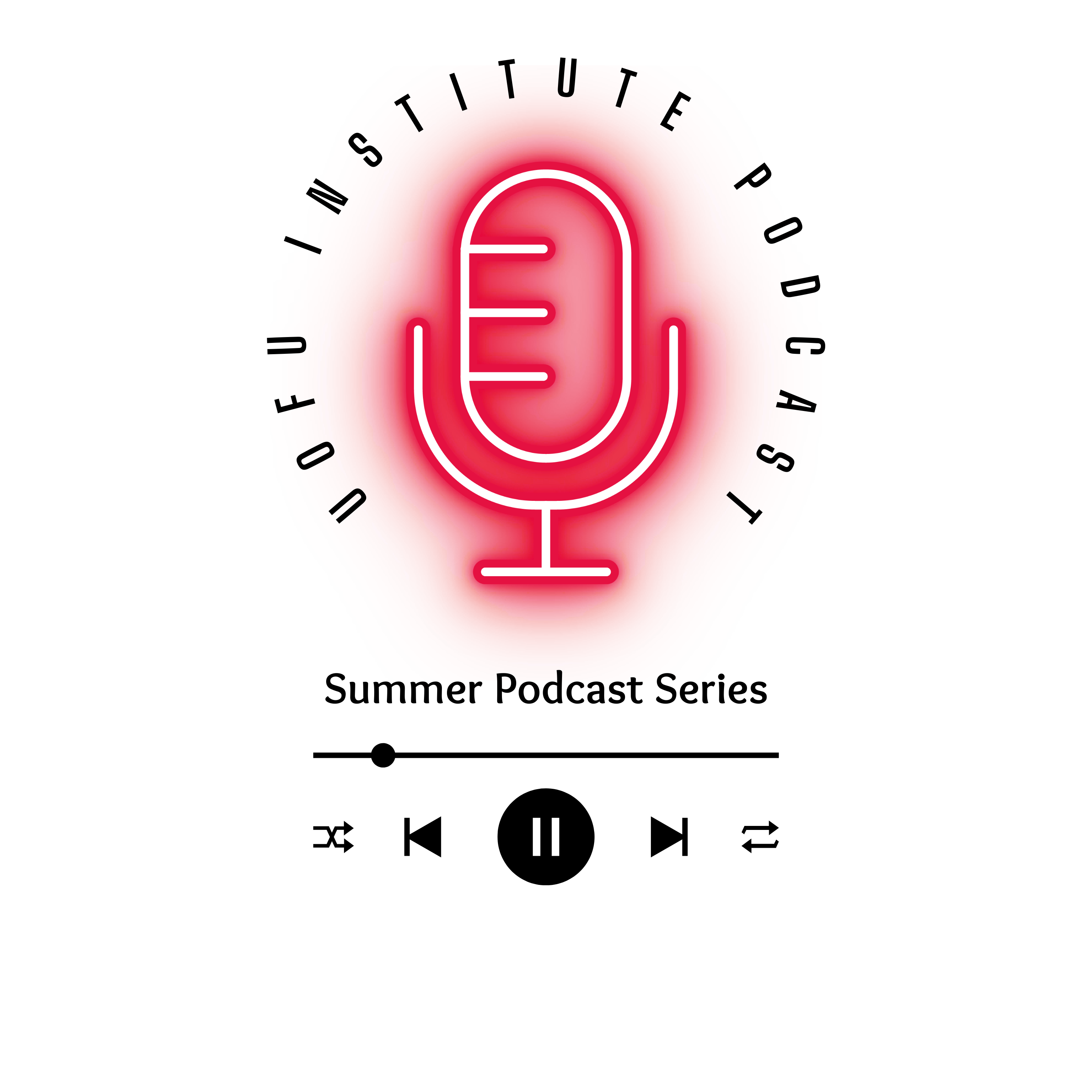 Summer 2025 Podcast Series
