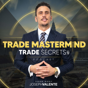 Page 6 | Trade Mastermind: Trade Secrets Podcast