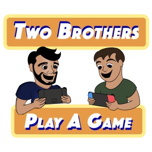 Two Brothers Play a Game