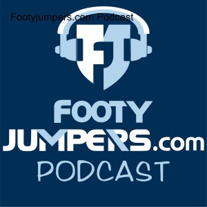 Footyjumpers.com Podcast