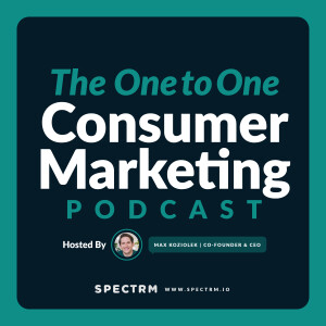 The One to One Consumer Marketing Podcast