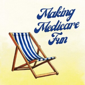 Making Medicare Fun