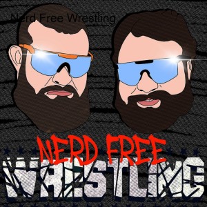 Nerd Free Wrestling