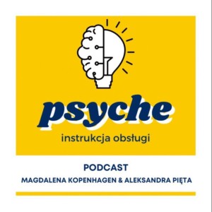 #1 PSYCHE Instrukcja Obsługi - Psychoedukacja