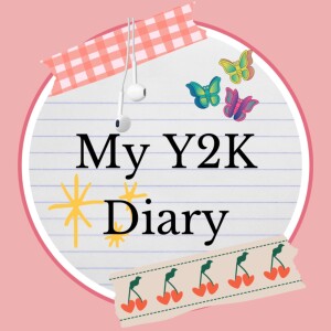 My Y2K Diary