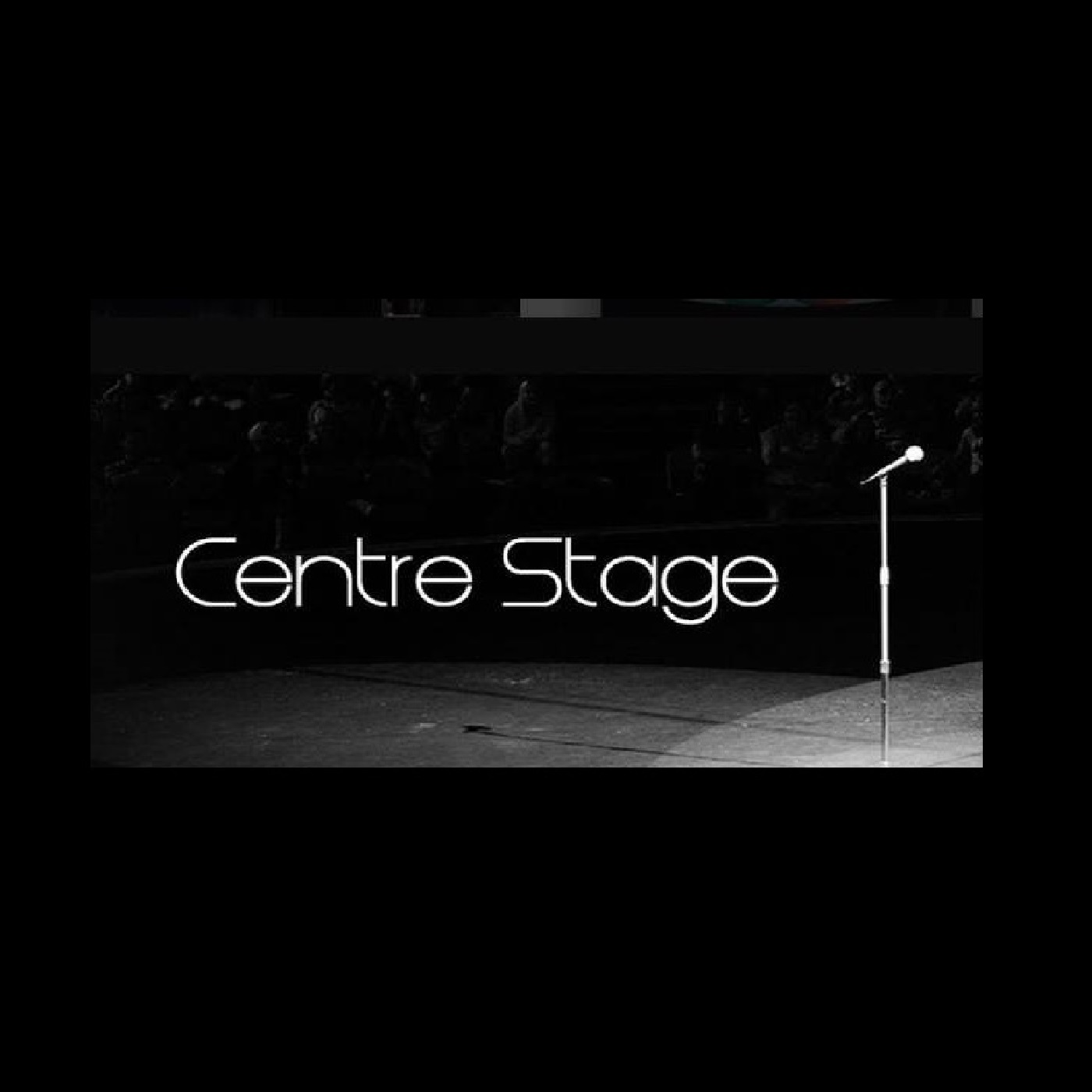 Centre Stage Podcast