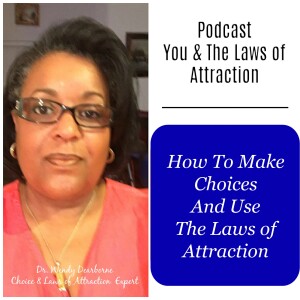 You And The Laws of Attraction