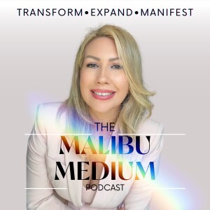 The Malibu Medium Podcast