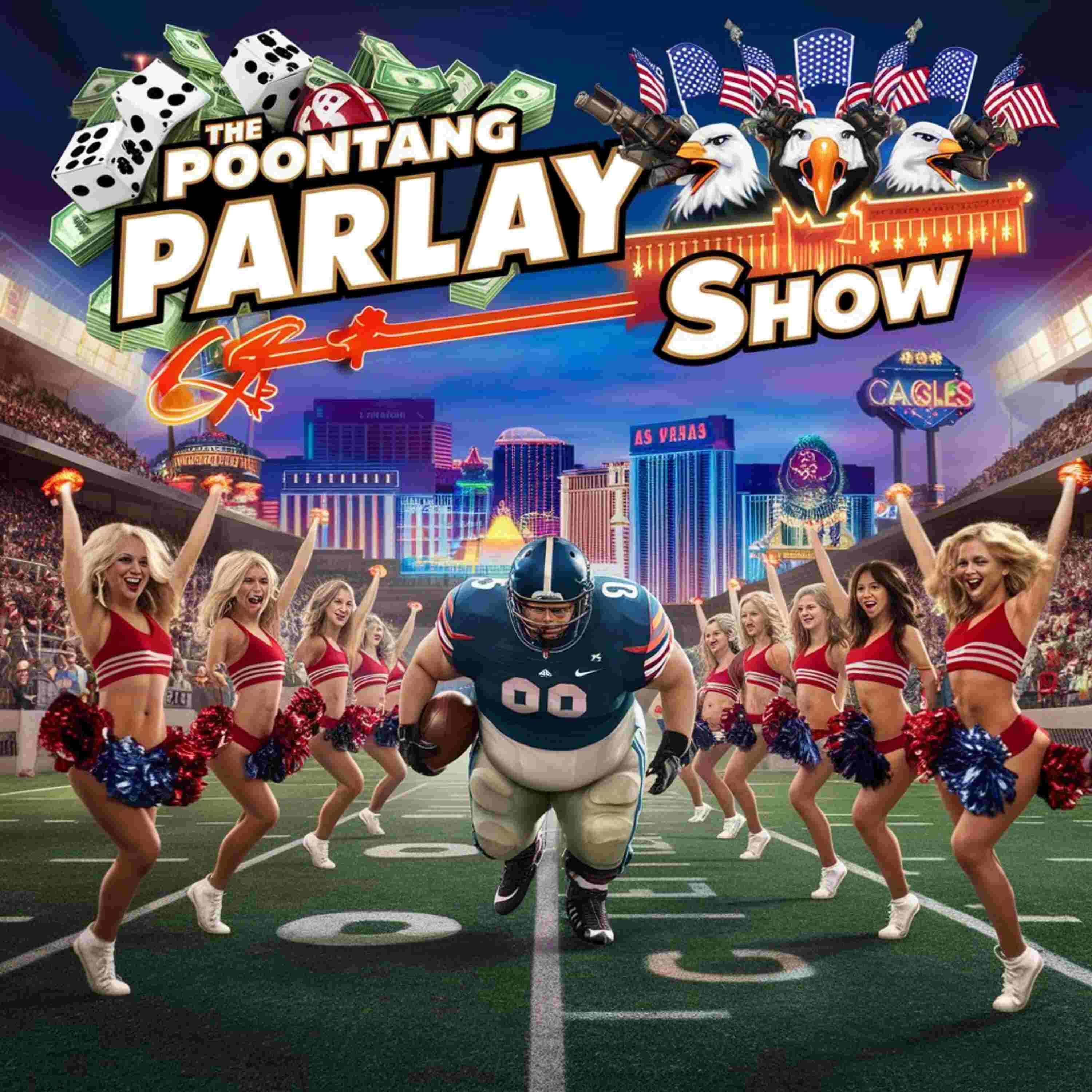 The Poontang Parlay Show  College Football Gambling Podcast  