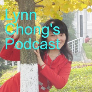 Lynn Chong’s Podcast