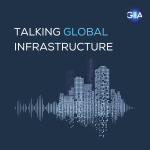 Talking Global Infrastructure
