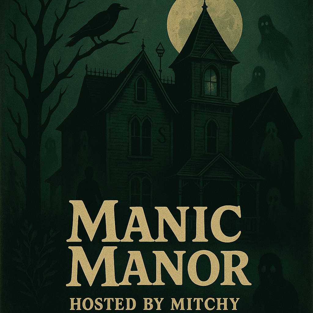 Manic Manor: A True Crime Podcast
