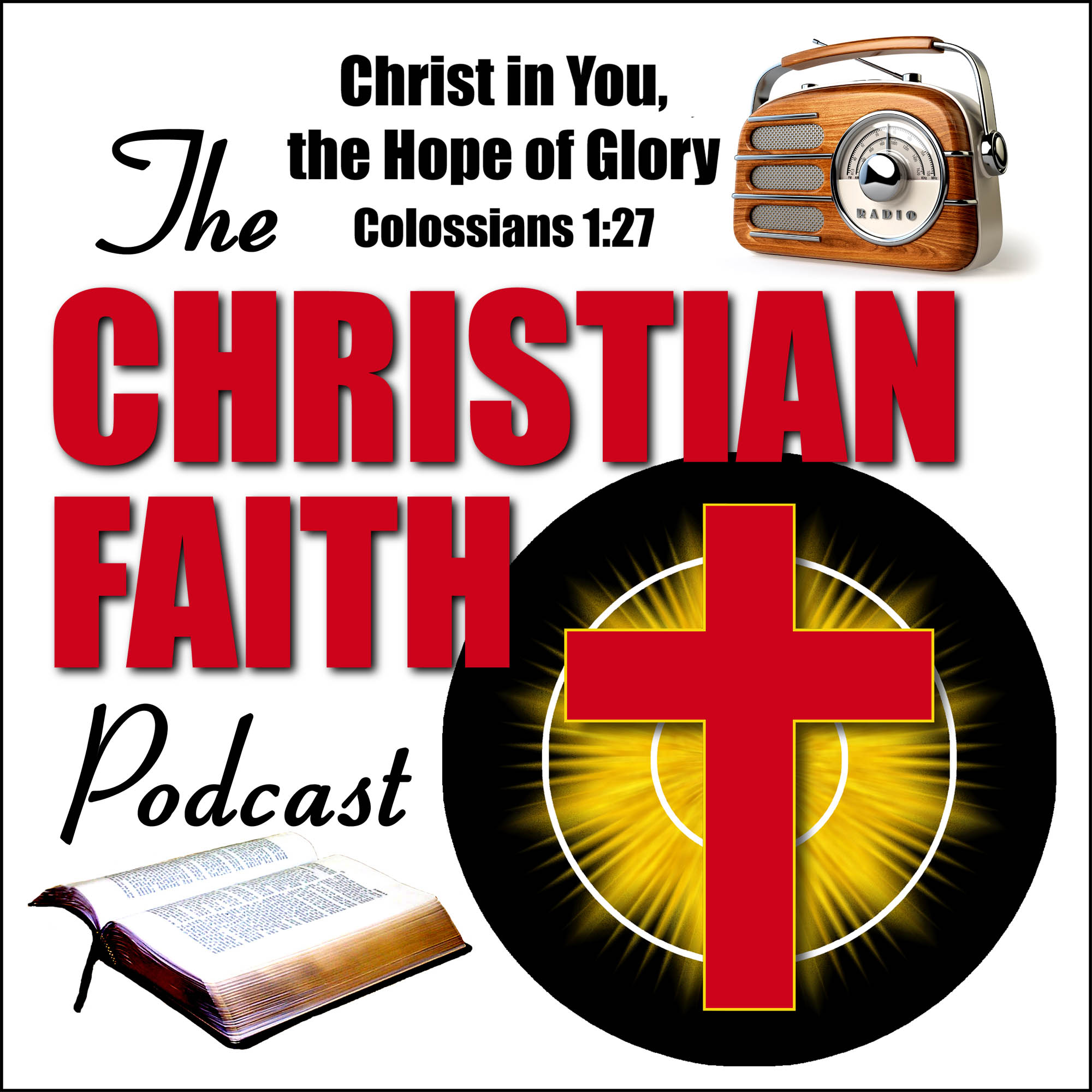 The Christian Faith Podcast