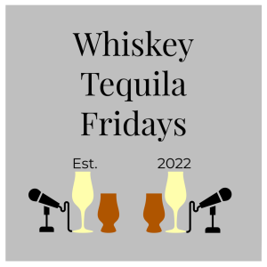 Ep. 34: Make It Hurt So Good: Kentucky Peerless Single Barrel Bourbon and Tequila Tapatio 110 Blanco