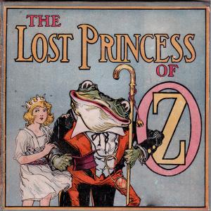 00 – Dedication of The Lost Princess of Oz