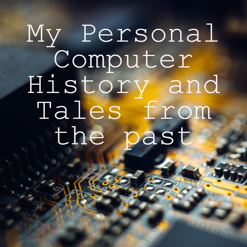 My Personal Computer History and Tales from the past (Podcast) | Podchaser