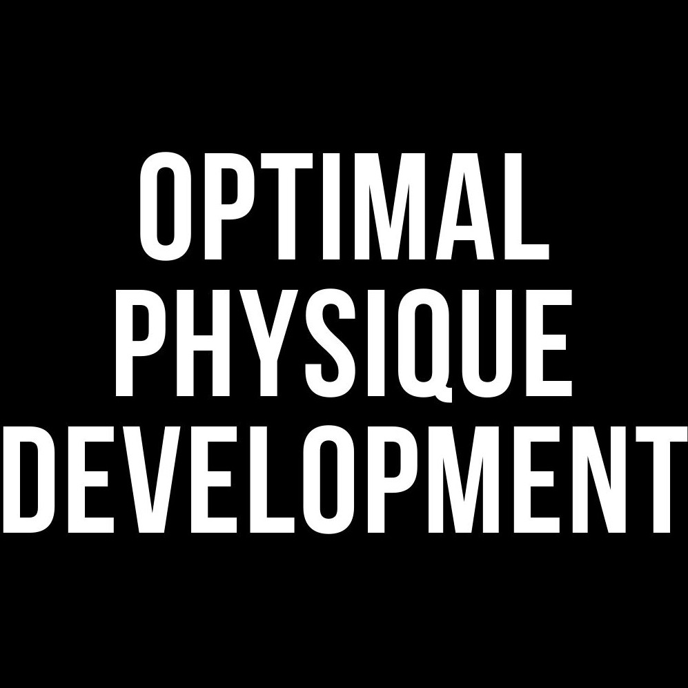Optimal Physique Development