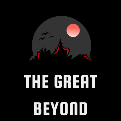 The Great Beyond