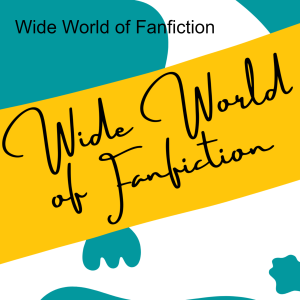 Wide World of Fanfiction, Episode 50, Veggie Gate